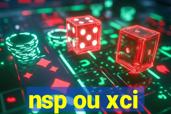 nsp ou xci